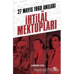 İhtilal Mektupları - Cumhur Utku - Halk Kitabevi