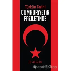 Cumhuriyetin Faziletinde - Ali Güler - Halk Kitabevi