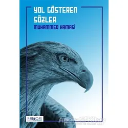 Yol Gösteren Sözler - Muhammed Hamasi - Favori Yayınları