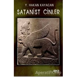 Satanist Cinler - Y. Hakan Kayacan - Gece Kitaplığı