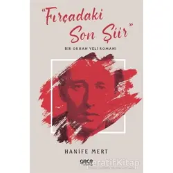 Fırçadaki Son Şiir - Hanife Mert - Gece Kitaplığı