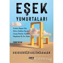 Eşek Yumurtaları - Furat Bilen - Gece Kitaplığı