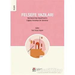 Felsefe Yazıları - Nuh Muaz Kapan - DBY Yayınları