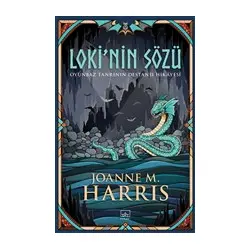Loki’nin Sözü - Joanne M. Harris - İthaki Yayınları