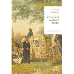 Araba Sevdası - Recaizade Mahmut Ekrem - İthaki Yayınları