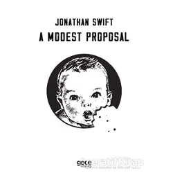 A Modest Proposal - Jonathan Swift - Gece Kitaplığı