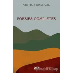Poesies Completes - Arthur Rimbaud - Gece Kitaplığı