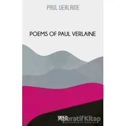 Poems of Paul Verlaine - Paul Verlaine - Gece Kitaplığı