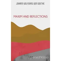 Maxim and Reflections - Johann Wolfgang von Goethe - Gece Kitaplığı