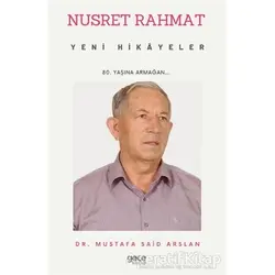 Nusret Rahmat - Yeni Hikayeler - Mustafa Said Arslan - Gece Kitaplığı