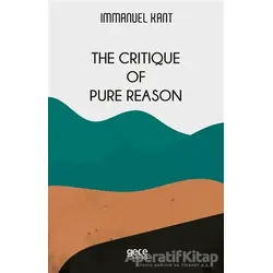 The Critique Of Pure Reason - Immanuel Kant - Gece Kitaplığı
