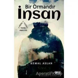 Bir Ormandır İnsan - Kemal Aslan - Gece Kitaplığı