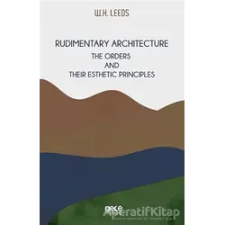 Rudimentary Architecture - W.H. Leeds - Gece Kitaplığı