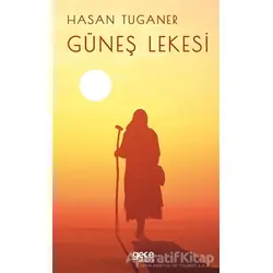 Güneş Lekesi - Hasan Tuganer - Gece Kitaplığı