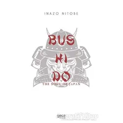 Bushido - Inazo Nitobe - Gece Kitaplığı