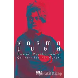 Karma Yoga - Swami Vivekananda - Gece Kitaplığı