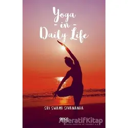 Yoga in Daily Life - Sri Swami Sivananda - Gece Kitaplığı