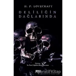 Deliliğin Dağlarında - Howard Phillips Lovecraft - Gece Kitaplığı