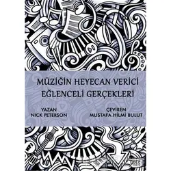 Müziğin Heyecan Verici Eğlenceli Gerçekleri - Nick Peterson - Gece Kitaplığı