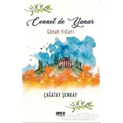 Cennet de Yanar - Çağatay Şenkay - Gece Kitaplığı
