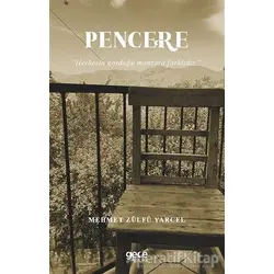 Pencere - Mehmet Zülfü Yarcel - Gece Kitaplığı