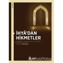 İhya’dan Hikmetler - Yasin Karakuş - DBY Yayınları