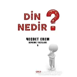 Din Nedir? - Necdet Erem - Gece Kitaplığı