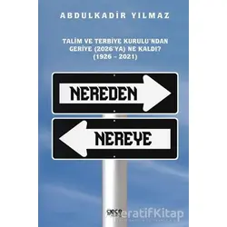 Nereden Nereye - Abdulkadir Yılmaz - Gece Kitaplığı