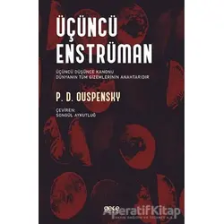Üçüncü Enstrüman - P. D. Ouspensky - Gece Kitaplığı