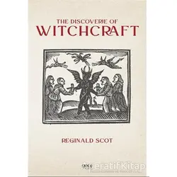 The Discoverie of Witchcraft - Reginald Scot - Gece Kitaplığı