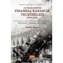 A5 Ülkelerinde Finansal Kabarcık Tecrübeleri (1990-2016) - Cengiz Samur - Nobel Bilimsel Eserler