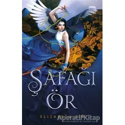 Şafağı Ör - Elizabeth Lim - Yabancı Yayınları