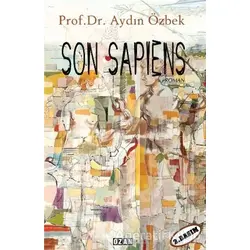Son Sapiens - Aydın Özbek - Ozan Yayıncılık