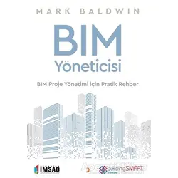 BIM Yöneticisi - Mark Baldwin - Cinius Yayınları