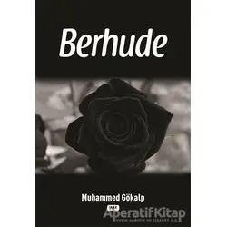Berhude - Muhammed Gökalp - Tilki Kitap