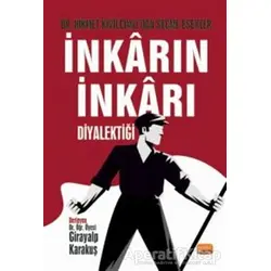 İnkarın İnkarı Diyalektiği - Girayalp Karakuş - Nobel Bilimsel Eserler