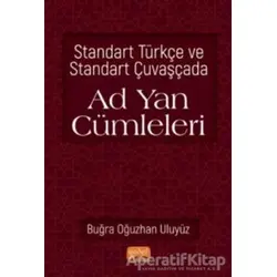Standart Türkçe ve Standart Çuvaşçada Ad Yan Cümleleri