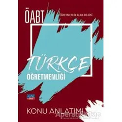 ÖABT Türkçe Öğretmenliği - Öğretmenlik Alan Bilgisi - Konu Anlatımı