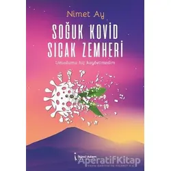 Soğuk Kovid Sıcak Zemheri - Nimet Aydın - İkinci Adam Yayınları