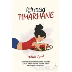 İçimdeki Tımarhane - Melike Uysal - İkinci Adam Yayınları