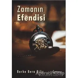 Zamanın Efendisi - Berke Bera Bilir - İkinci Adam Yayınları
