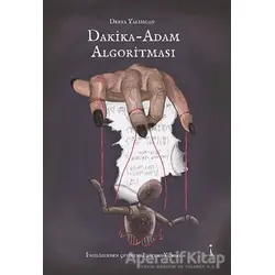 Dakika - Adam Algoritması - Derya Yalımcan - İkinci Adam Yayınları