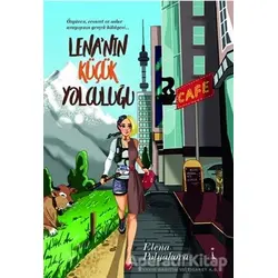 Lena’nın Küçük Yolculuğu - Elena Polyakova - İkinci Adam Yayınları