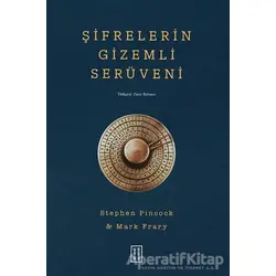 Şifrelerin Gizemli Serüveni - Stephen Pincock - Ketebe Yayınları