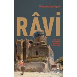 Ravi - Muhammed Enes Topgül - Ketebe Yayınları