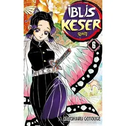 İblis Keser 6. Cilt - Koyoharu Gotouge - Gerekli Şeyler Yayıncılık