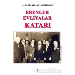 Erenler Evliyalar Katarı - Ali Adil Atalay Vaktidolu - Can Yayınları (Ali Adil Atalay)