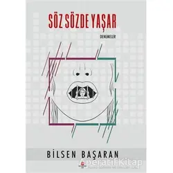 Söz Sözde Yaşar - Bilsen Başaran - Can Yayınları (Ali Adil Atalay)