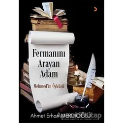 Fermanın Arayan Adam - Ahmet Erhan Merdioğlu - Cinius Yayınları