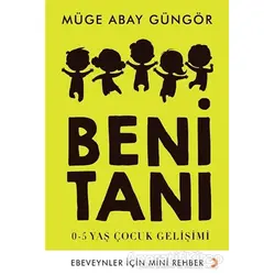 Beni Tanı - Müge Abay Güngör - Cinius Yayınları